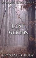 Libros electrónicos gratuitos para leer y descargar. LOST IN THE WOODS  (edición en inglés) (Literatura española)