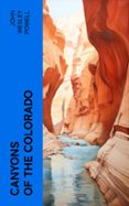 Descargas de mp3 gratis para libros CANYONS OF THE COLORADO  (edición en inglés) 4066339556997 de JOHN WESLEY POWELL (Spanish Edition) MOBI