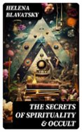 Descarga de libros en línea THE SECRETS OF SPIRITUALITY & OCCULT  (edición en inglés) 8596547715597 CHM iBook MOBI