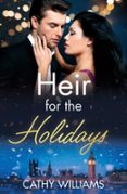 HEIR FOR THE HOLIDAYS