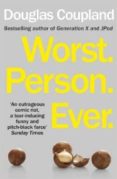 worst. person. ever.-douglas coupland-9780099537397 worst. person. ever.-douglas coupland-9780099537397
