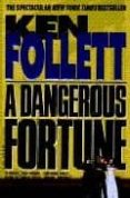 a dangerous fortune-ken follett-9780440217497 a dangerous fortune-ken follett-9780440217497