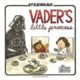 vader s little princess-jeffrey brown-9781452118697 vader s little princess-jeffrey brown-9781452118697