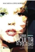 la cara oculta del poliedro-macarena lopez roberts-9781635030297 la cara oculta del poliedro-macarena lopez roberts-9781635030297