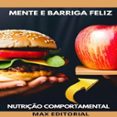 MENTE E BARRIGA FELIZ  (edición en portugués)