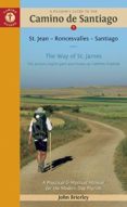 a pilgrim s guide to the camino de santiago : st. jean - roncesvalles - santiago (11th rev. ed.)-john brierley-9781844096497 a pilgrim s guide to the camino de santiago : st. jean - roncesvalles - santiago (11th rev. ed.)-john brierley-9781844096497