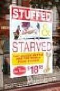 stuffed and starved : the hidden battle for the world food system-raj patel-9781933633497 stuffed and starved : the hidden battle for the world food system-raj patel-9781933633497