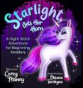 STARLIGHT GETS HER HORN  (edición en inglés)