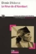 le reve de d alembert-denis diderot-9782070357697 le reve de d alembert-denis diderot-9782070357697