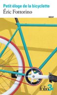 PETIT ÉLOGE DE LA BICYCLETTE