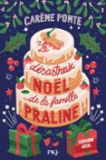 Descargas gratuitas de libros electrónicos kindle LE DÉSASTREUX NOËL DE LA FAMILLE PRALINE - VERSION ADO  (edición en francés) FB2 CHM ePub in Spanish 9782266347297