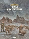 L'ÉPOPÉE DE LA FRANC-MAÇONNERIE - TOME 11  (edición en francés)