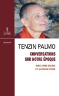 CONVERSATIONS SUR NOTRE ÉPOQUE