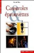 casseroles & e prouvettes-herve this-9782842450397 casseroles & e prouvettes-herve this-9782842450397