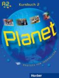 planet 2: kursbuch (libro del alumno) (incluye 2 audio cds)-9783191816797 planet 2: kursbuch (libro del alumno) (incluye 2 audio cds)-9783191816797