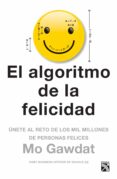 el algoritmo de la felicidad (edición mexicana) (ebook)-mo gawdat-9786070750397 el algoritmo de la felicidad (edición mexicana) (ebook)-mo gawdat-9786070750397