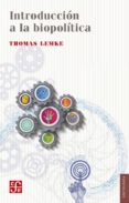 introduccion a la biopolitica-thomas lemke-9786071651297 introduccion a la biopolitica-thomas lemke-9786071651297