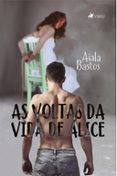 AS VOLTAS DA VIDA DE ALICE  (edición en portugués)