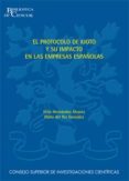 el protocolo de kioto y su impacto en las empresas españolas (ebook)-felix hernandez alvarez-pablo del rio gonzalez-9788400090197 el protocolo de kioto y su impacto en las empresas españolas (ebook)-felix hernandez alvarez-pablo del rio gonzalez-9788400090197