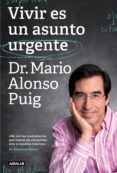 vivir es un asunto urgente (ebook)-mario alonso puig-9788403005297 vivir es un asunto urgente (ebook)-mario alonso puig-9788403005297