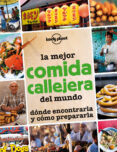 la mejor comida callejera-9788408013297 la mejor comida callejera-9788408013297