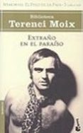 extraño en el paraiso-terenci moix-9788408048497 extraño en el paraiso-terenci moix-9788408048497