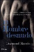 el hombre desnudo-desmond morris-9788408085997 el hombre desnudo-desmond morris-9788408085997