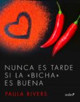 nunca es tarde si la nunca es tarde si la