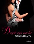 desde esa noche (ebook)-fabiana peralta-9788408177197 desde esa noche (ebook)-fabiana peralta-9788408177197