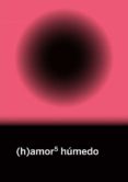 (H)amor 5: Húmedo-11771305-otro-formato