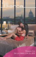 en la cama con su jefe (ebook)-9788413074597 en la cama con su jefe (ebook)-9788413074597