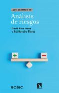 Descarga gratuita de libros completos ANÁLISIS DE RIESGOS de DAVID RIOS INSUA, ROI NAVEIRO 9788413524597