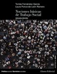 Ebooks gratis para descargar de mobipocket NOCIONES BÁSICAS DE TRABAJO SOCIAL (2.ª EDICIÓN) de TOMAS FERNANDEZ GARCIA, LAURA PONCE DE LEON ROMERO
