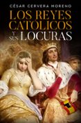 Los Reyes Católicos y sus locuras-15890935-otro-formato
