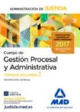 cuerpo de gestion procesal y administrativa de la administracion de justicia (promocion interna): temario (vol. 2)-9788414209097 cuerpo de gestion procesal y administrativa de la administracion de justicia (promocion interna): temario (vol. 2)-9788414209097