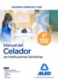 manual del celador de instituciones sanitarias. materias juridicas y test-9788414215197 manual del celador de instituciones sanitarias. materias juridicas y test-9788414215197