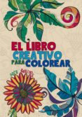 el libro creativo para colorear-9788415278597 el libro creativo para colorear-9788415278597