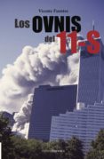 los ovnis del 11-s-vicente fuentes-9788415306597 los ovnis del 11-s-vicente fuentes-9788415306597