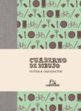 cuaderno de dibujo: notas & garabatos-9788415411697 cuaderno de dibujo: notas & garabatos-9788415411697