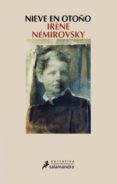 nieve en otoño (ebook)-irene nemirovsky-9788415470397 nieve en otoño (ebook)-irene nemirovsky-9788415470397