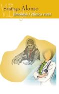 limosnas / clinica rural-santiago alonso-9788415510697 limosnas / clinica rural-santiago alonso-9788415510697