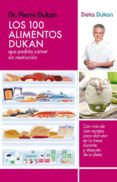 los 100 alimentos dukan que podras comer sin restriccion-pierre dukan-9788415541097 los 100 alimentos dukan que podras comer sin restriccion-pierre dukan-9788415541097