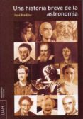 una breve historia de la astronomia (ebook)-9788415595397 una breve historia de la astronomia (ebook)-9788415595397