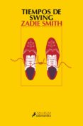 tiempos de swing (ebook)-zadie smith-9788415629597 tiempos de swing (ebook)-zadie smith-9788415629597