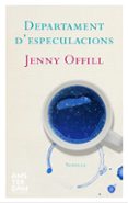 departament d especulacions-jenny offill-9788415645597 departament d especulacions-jenny offill-9788415645597