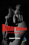 amor envenenado (ebook)-joaquin llorens-9788415700197 amor envenenado (ebook)-joaquin llorens-9788415700197
