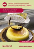 envasado y presentacion de productos de panaderia y bolleria. inaf0108 (ebook)-9788415730897 envasado y presentacion de productos de panaderia y bolleria. inaf0108 (ebook)-9788415730897