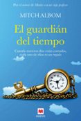 el guardián del tiempo (ebook)-mitch albom-9788415893097 el guardián del tiempo (ebook)-mitch albom-9788415893097