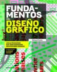 fundamentos del diseño grafico: los 26 principios que todo diseñador grafico debe conocer-richard poulin-9788415967897 fundamentos del diseño grafico: los 26 principios que todo diseñador grafico debe conocer-richard poulin-9788415967897