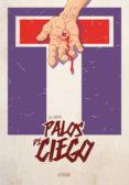 palos de ciego-9788416251797 palos de ciego-9788416251797